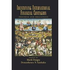 Identifying International Financial Contagion: Progress and Challenges (CERF Monographs on Finance and the Economy)