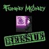 Funny Money