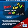Don't Bid on It: Until I Tell You How eBay Really Works!