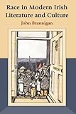 Race in modern Irish literature and culture