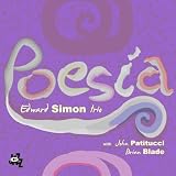 Poesia - Edward Simon Trio