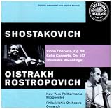 Music : Shostakovich - Violin Concerto No 1; Cello Concerto No. 1