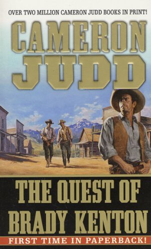 The Quest of Brady Kenton (Brady Kenton Novels)