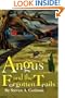 Angus and the Forgotten Trails