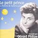 Le Petit Prince Raconte Par Gerard Philippe
