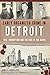Early Organized Crime in Detroit: Vice, Corruption and the Rise of the Mafia (True Crime)