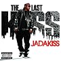 The Last Kiss [Explicit]