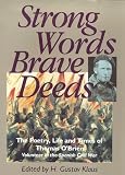 Strong Words, Brave Deeds: The Poetry, Life and Times of Thomas O'Brien, Volunteer in the Spanish