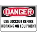 Accuform Signs, Danger Use Lockout Before Working On Equipment, 7" X 10", Aluminum