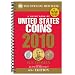 A Guide Book of United States Coins 2010: The Official Redbook (Guide Book of United States Coins (Spiral))