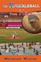 The Knuckleball From Hell