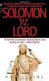 Solomon vs. Lord