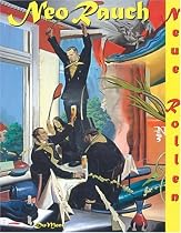Neo Rauch: Neue Rollen (BAD ISBN DNU)