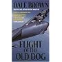 Flight of the Old Dog