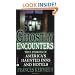 Ghostly Encounters: True Stories of America's Haunted Inns and Hotels