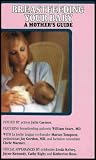 A Mother's Guide to Breastfeeding Your Baby