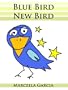 Blue Bird New Bird