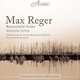Max Reger: Romantic Suites