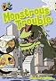Lime Comic: Monstrous Trouble (Bug Club Primary Reading)
