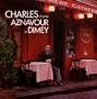 Charles Chante Aznavour Et Dimey