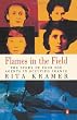 Flames in the Field: The Story of Four SOE Agents in Occupied France