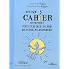 Petit cahier d'exercices pour cultiver sa joie de vivre au quotidien