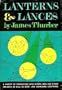 Lanterns & Lances
