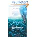 Radiance, Tome 1 : Ici et maintenant