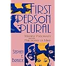 First Person Plural : Multiple Personality and the Philosophy of Mind