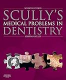 Scully's medical problems in dentistry
