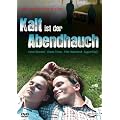 Kalt ist der Abendhauch