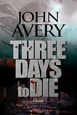 Three Days to Die