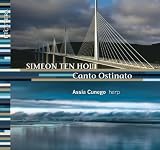 Simeon Ten Holt: Canto Ostinato