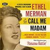 12 Songs From Call Me Madam (1950 Studio Cast) With Selections From Panama Hattie (1940 Original Cast Recording)