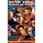 Star Trek: Myriad Universes: Infinity's Prism (Star Trek: Myriad Universes) by Christopher L. Bennett, William Leisner, and James Swallow