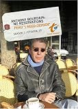 Anthony Bourdain: No Reservations Season 1 - Episode 13: Peru 'I Need Oxygen'