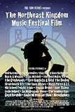 The Northeast Kingdom Music Festival Film