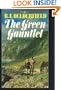 The Green Gauntlet