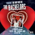 I Believe - Very Best Of The Bachelors
