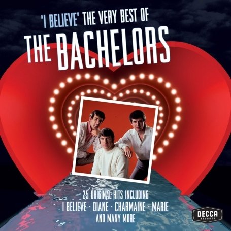 CD-Charts  Music : I Believe - Very Best Of The Bachelors