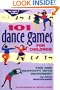 101 Dance Games for Children: Fun and Creativity with Movement (SmartFun Activity Books)