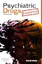 Psychiatric Drugs Explained