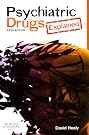 Psychiatric Drugs Explained