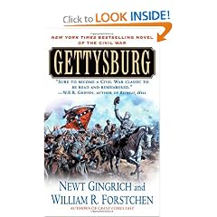 Gettysburg: A Novel of the Civil War by Newt Gingrich and William R. Forstchen