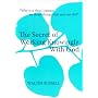 The Secret of Working Knowingly With God