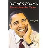 Ein amerikanischer Traum: Die Geschichte meiner Familievon "Barack Obama"