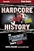 Hardcore History: The Extremely Unauthorized Story of ECW - Scott Williams