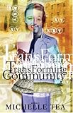 Transforming Community