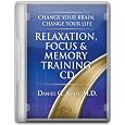 Change Your Brain, Change Your Life Relaxation, Focus & Memory Training Cd