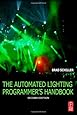 The Automated Lighting Programmer's Handbook